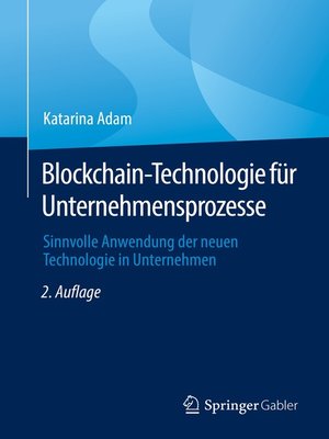 cover image of Blockchain-Technologie für Unternehmensprozesse
